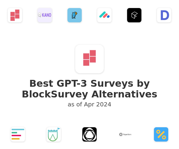 Best GPT-3 Surveys by BlockSurvey Alternatives