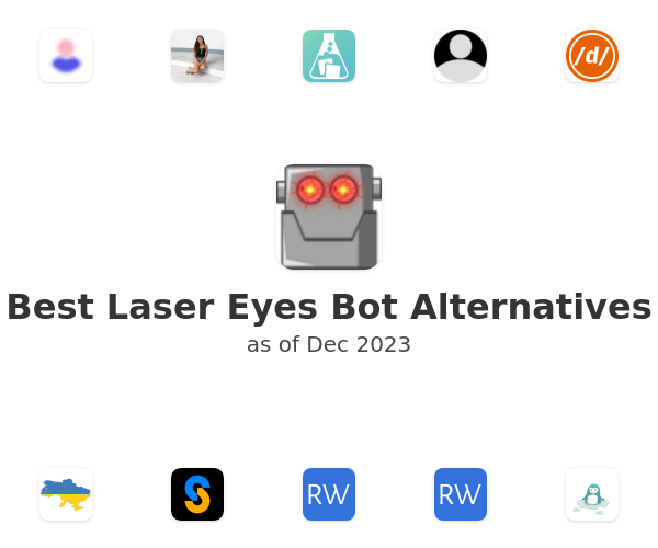 Best Laser Eyes Bot Alternatives