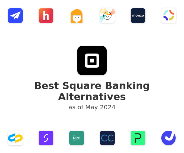 Best Square Banking Alternatives