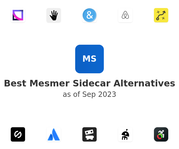 Best Mesmer Sidecar Alternatives