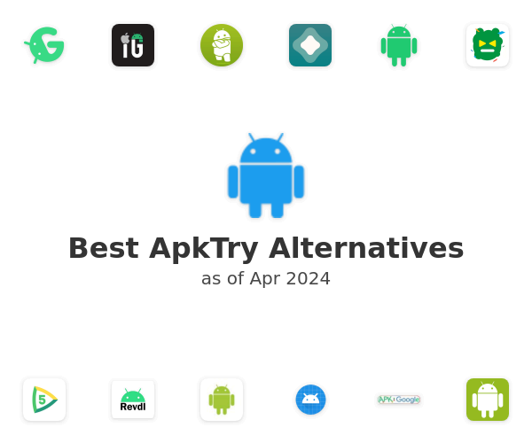 Best ApkTry Alternatives