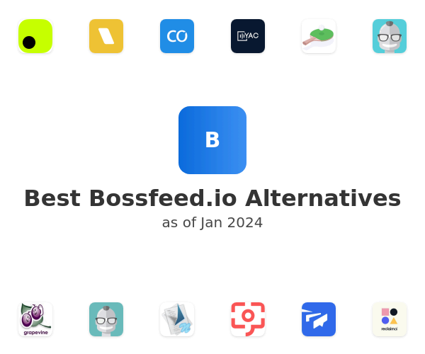 Best Bossfeed.io Alternatives