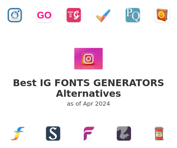 Best IG FONTS GENERATORS Alternatives