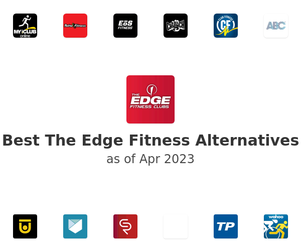 Best The Edge Fitness Alternatives