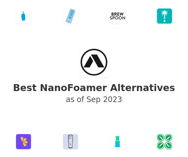 Best NanoFoamer Alternatives