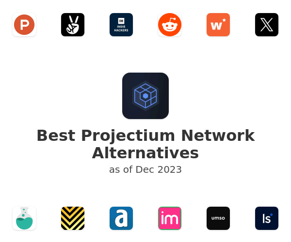 Best Projectium Network Alternatives