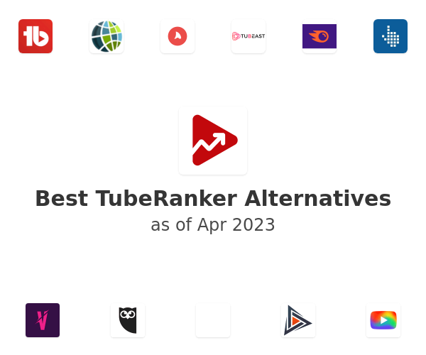Best TubeRanker Alternatives