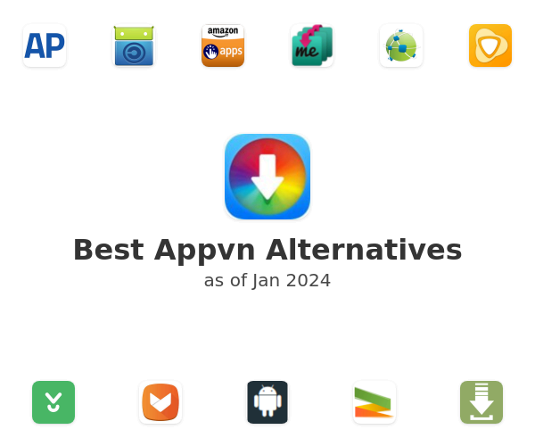 Best Appvn Alternatives
