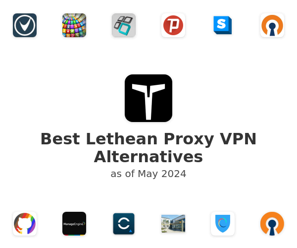 Best Lethean Proxy VPN Alternatives