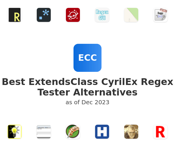 Best ExtendsClass CyrilEx Regex Tester Alternatives