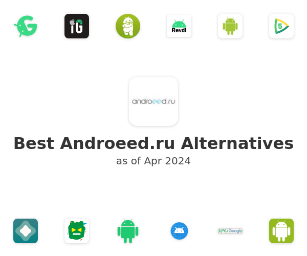 Best Androeed.ru Alternatives