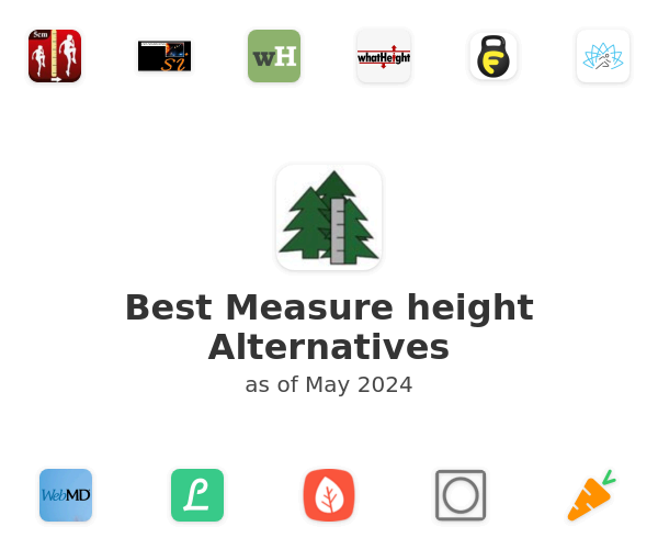 Best Measure height Alternatives