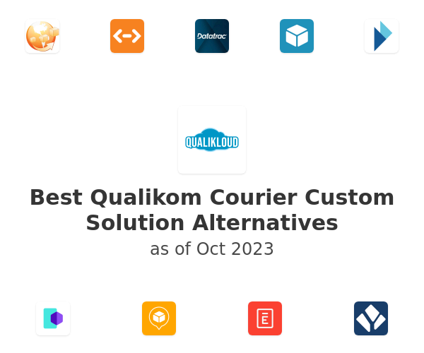 Best Qualikom Courier Custom Solution Alternatives