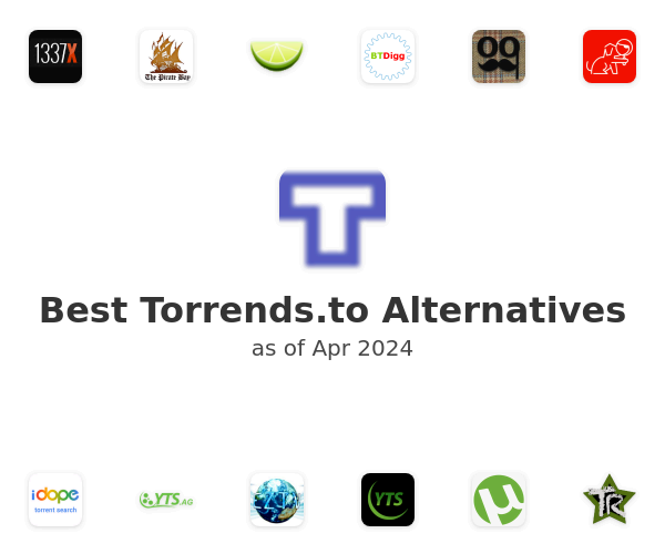 Best Torrends.to Alternatives