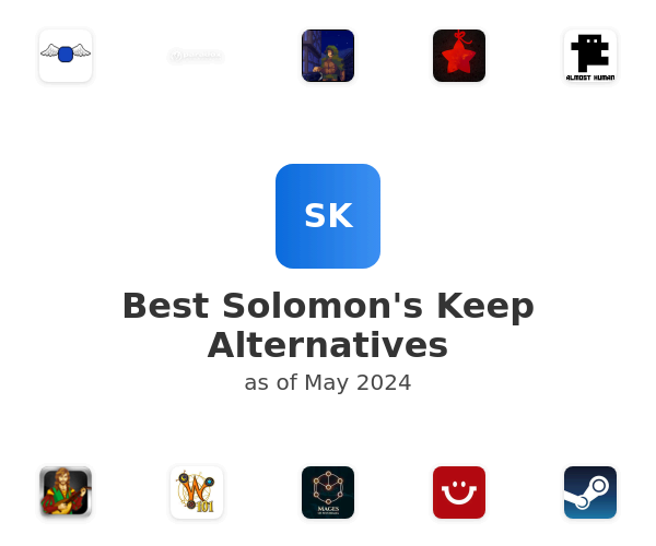 Best Solomon's Keep Alternatives