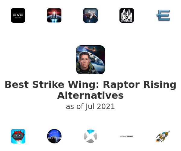 Best Strike Wing: Raptor Rising Alternatives