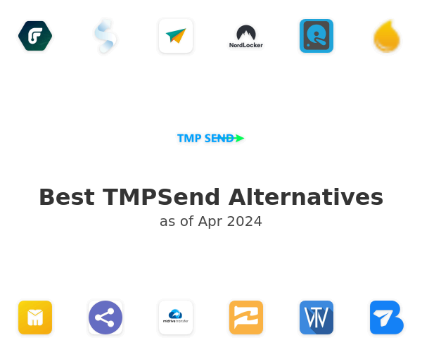 Best TMPSend Alternatives