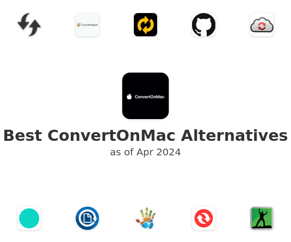 Best ConvertOnMac Alternatives