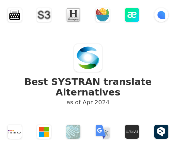 Best SYSTRAN translate Alternatives