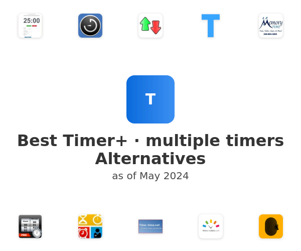 Best Timer+ · multiple timers Alternatives