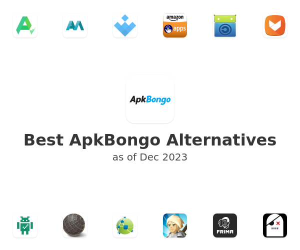 Best ApkBongo Alternatives