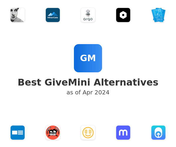 Best GiveMini Alternatives
