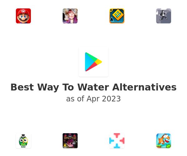 Best Way To Water Alternatives