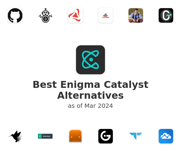 Best Enigma Catalyst Alternatives