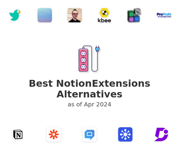 Best NotionExtensions Alternatives