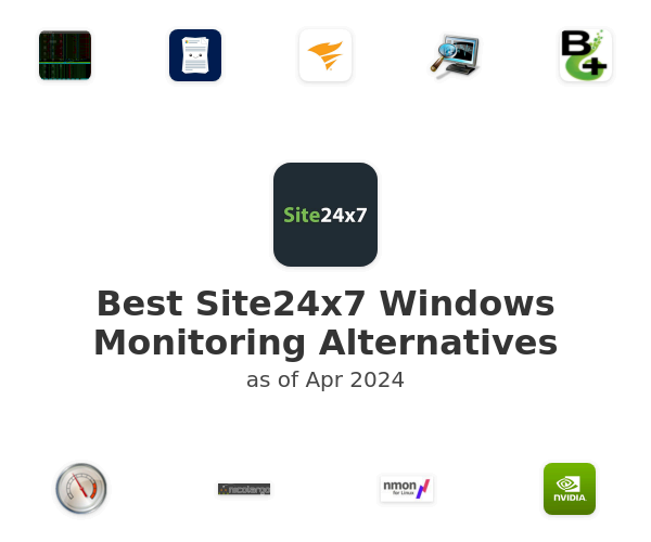 Best Site24x7 Windows Monitoring Alternatives