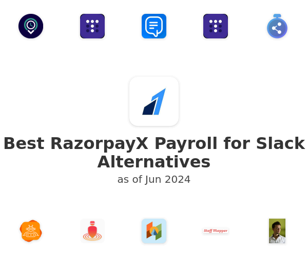Best RazorpayX Payroll for Slack Alternatives