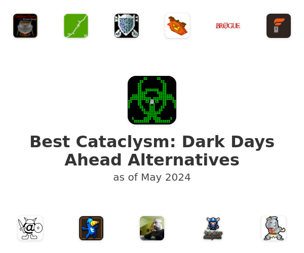 Best Cataclysm: Dark Days Ahead Alternatives