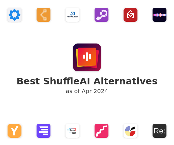 Best ShuffleAI Alternatives