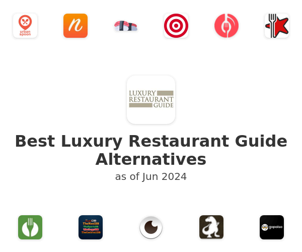 Best Luxury Restaurant Guide Alternatives