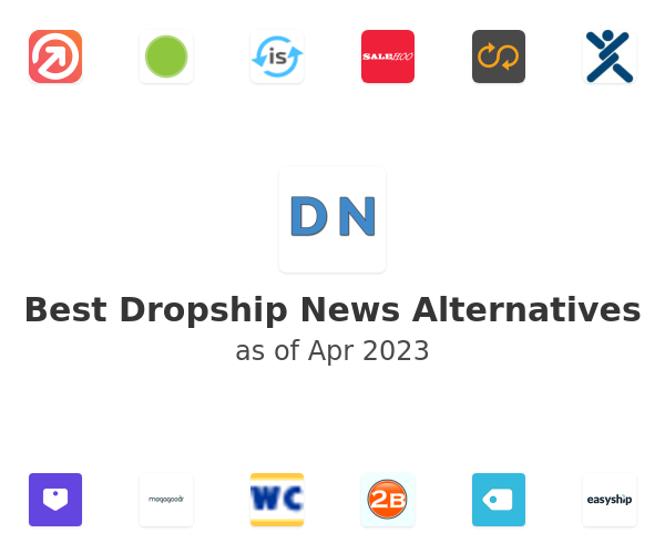 Best Dropship News Alternatives