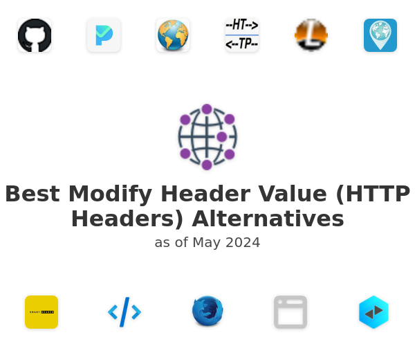 Best Modify Header Value (HTTP Headers) Alternatives