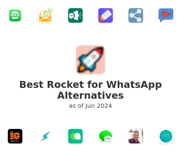 Best Rocket for WhatsApp Alternatives
