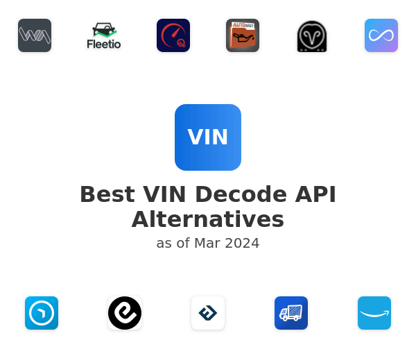 Best VIN Decode API Alternatives