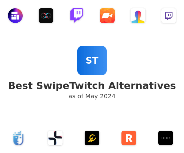 Best SwipeTwitch Alternatives