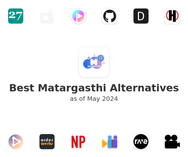Best Matargasthi Alternatives