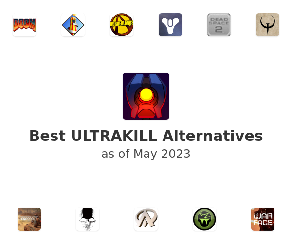Best ULTRAKILL Alternatives