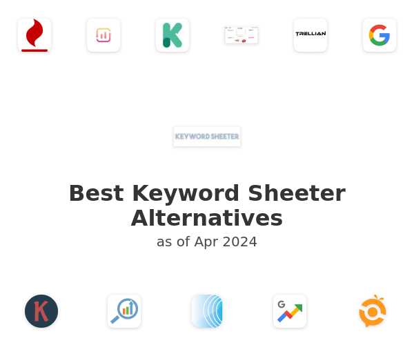 Best Keyword Sheeter Alternatives