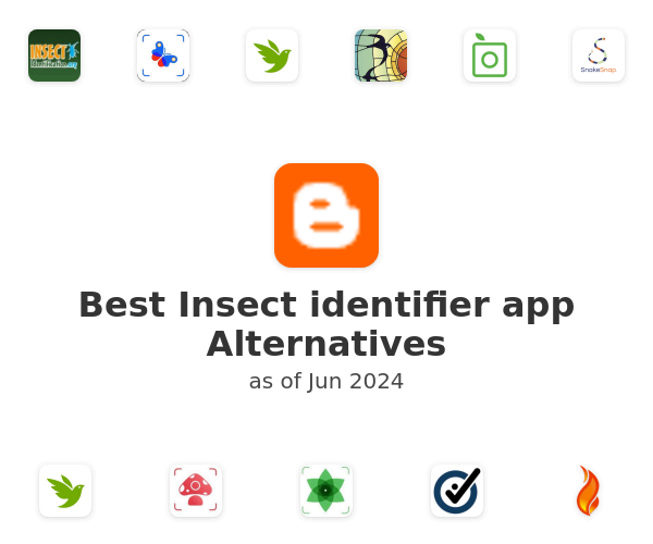 Best Insect identifier app Alternatives