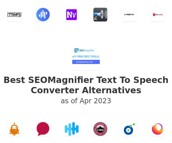Best SEOMagnifier Text To Speech Converter Alternatives