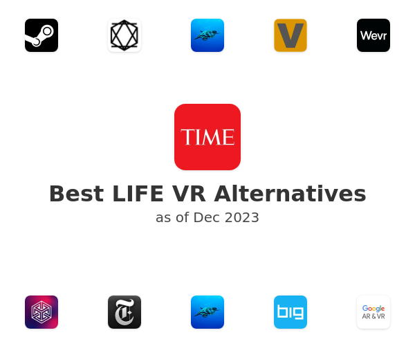Best LIFE VR Alternatives