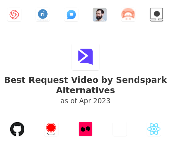 Best Request Video by Sendspark Alternatives
