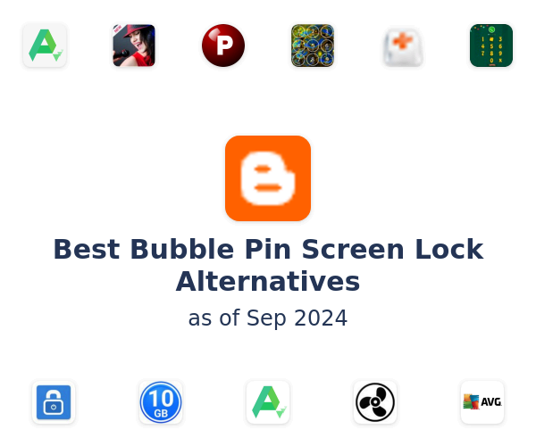 Best Bubble Pin Screen Lock Alternatives