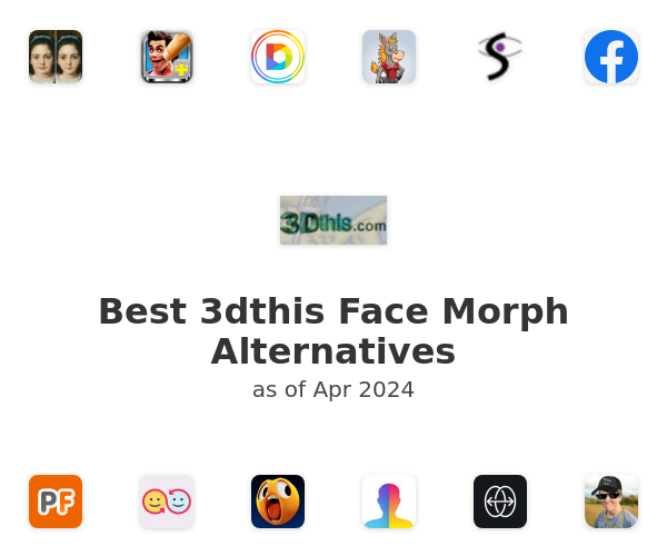 Best 3dthis Face Morph Alternatives
