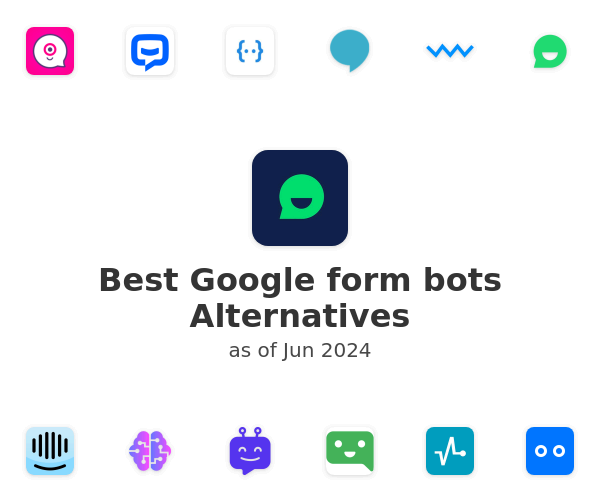 Best Google form bots Alternatives