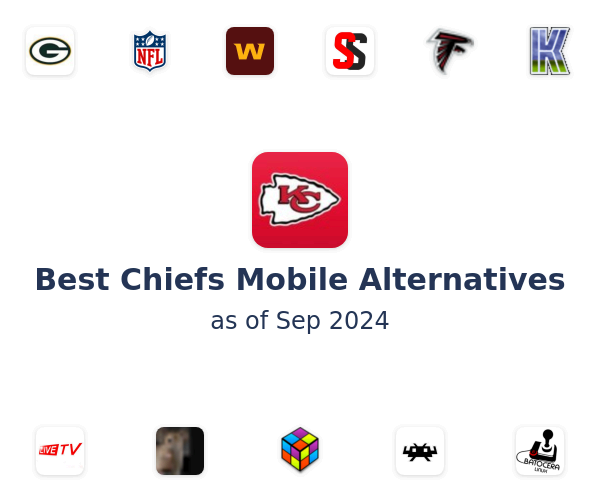 Best Chiefs Mobile Alternatives